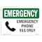 Signmission OSHA EMERGENCY Sign, Phone 911 Only, 10in X 7in Rigid Plastic, 7" W, 10" L, Landscape OS-EM-P-710-L-10310 - alternate 1